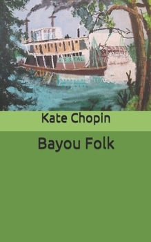Paperback Bayou Folk Book