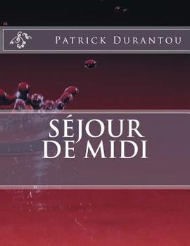 Paperback S?jour de midi [French] Book