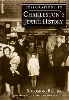 Paperback Explorations in Charleston's Jewish History Book