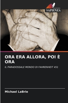 Paperback Ora Era Allora, Poi È Ora [Italian] Book