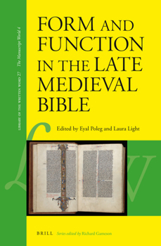 Leather Bound Form and Function in the Late Medieval Bible Book