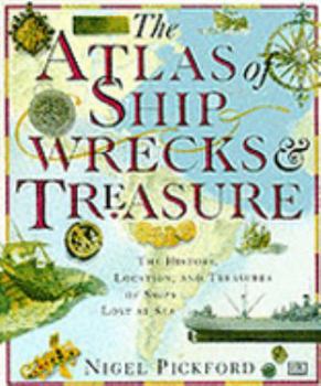 Hardcover The Atlas of Shipwreck and Treasure Book