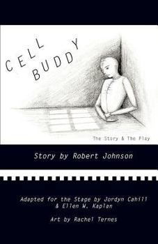 Paperback Cell Buddy: The Story and Two Stage Adaptations Book