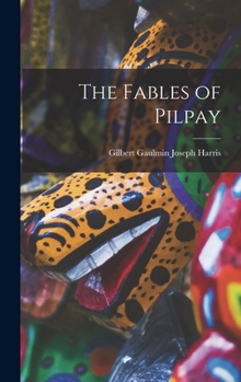 Hardcover The Fables of Pilpay Book