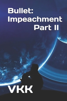 Paperback Bullet: Impeachment Part II Book