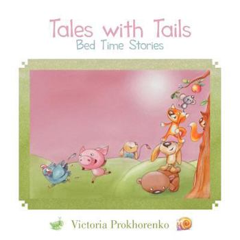 Paperback Tales with Tails: Bed Time Stories [Multiple Languages] Book