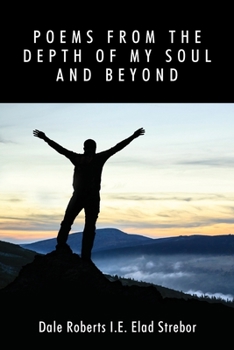 Paperback Poems from the Depth of My Soul and Beyond Book