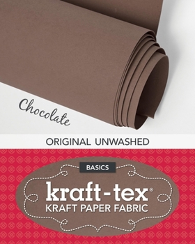 Misc. Kraft-Tex Roll Chocolate Original Unwashed: Kraft Paper Fabric, 19 X 1.5 Yard Roll Book