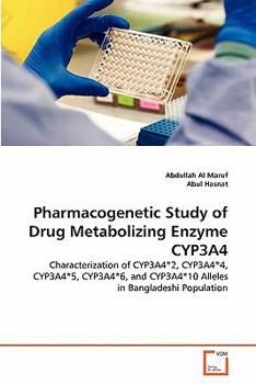 Paperback Pharmacogenetic Study of Drug Metabolizing Enzyme CYP3A4 Book