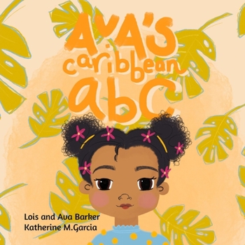 Paperback Ava's Caribbean ABC Book