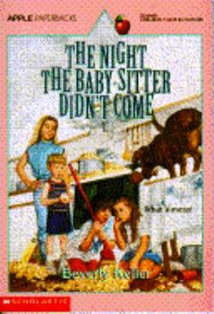 Paperback The Night the Baby-Sitter Didn't Come Book