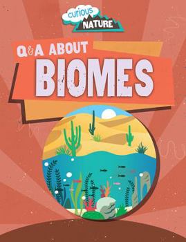 Library Binding Q & A about Biomes Book