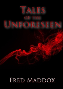 Paperback Tales of the Unforeseen Book