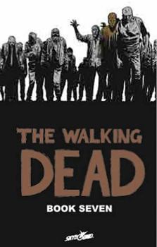 Hardcover Walking Dead Book 7 Book