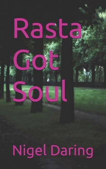 Paperback Rasta Got Soul Book