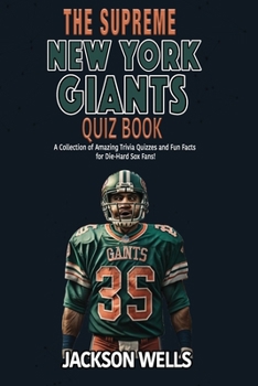 Paperback New York Giants: The Supreme Quiz and Trivia Book for all football fans Book