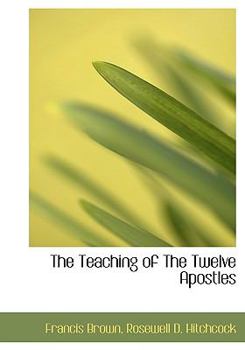 Hardcover The Teaching of the Twelve Apostles Book