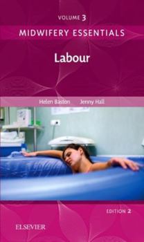 Paperback Midwifery Essentials: Labour: Volume 3 Volume 3 Book