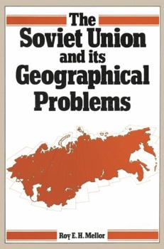 Hardcover The Soviet Union and its geographical problems Book