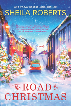 Paperback The Road to Christmas: A Sweet Holiday Romance Novel Book