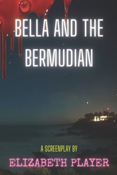 Paperback Bella and The Bermudian Book