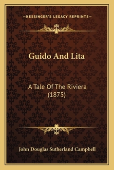 Guido and Lita: A Tale of the Riviera