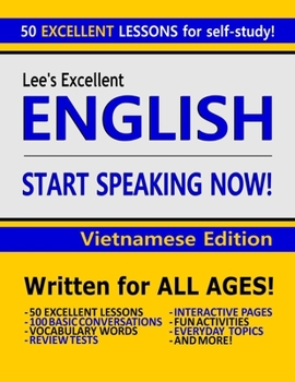 Paperback Lee's Excellent English: Start Speaking Now! - Vietnamese Edition Book