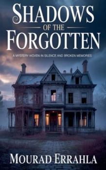 Paperback Shadows of the Forgotten Book