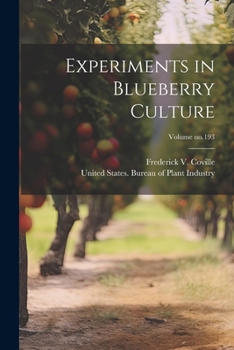 Paperback Experiments in Blueberry Culture; Volume no.193 Book