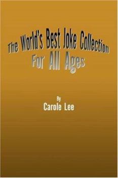Paperback The World's Best Joke Collection for All Ages Book