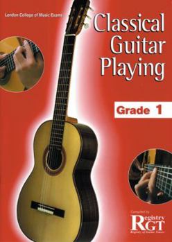 Paperback Classical Guitar Playing, Grade 1 Book