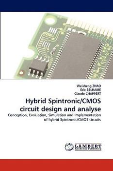 Paperback Hybrid Spintronic/CMOS Circuit Design and Analyse Book