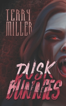 Paperback Dusk Bunnies Book