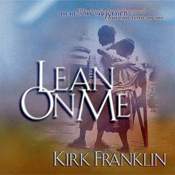 Hardcover Lean on Me: With Bonus CD Inside! [With Compact Disc] Book