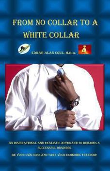 Paperback From No Collar to a White Collar Book