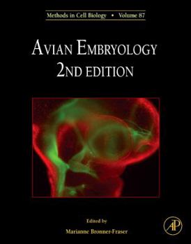 Hardcover Avian Embryology: Volume 87 Book