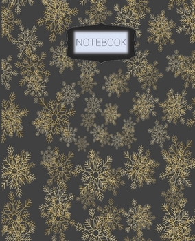 Notebook: Wide Ruled Notebook, Writing Notebook, Journal For Work, School Notebook, Gift for Kids, Students, Teens, 7.5 x 9.25 Inch Notebook, Black Gold Snowflakes Writing Notebook