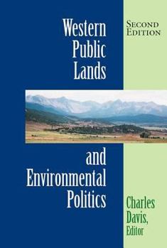 Paperback Western Public Lands and Environmental Politics Book