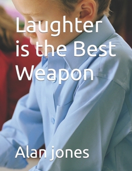 Paperback Laughter is the Best Weapon Book