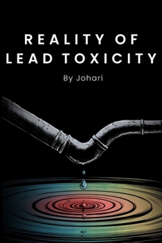 Paperback Reality of Lead Toxicity Book