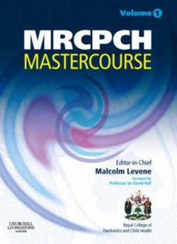 Paperback Mrcpch Mastercourse: Volume 1 with DVD and Website Access Book