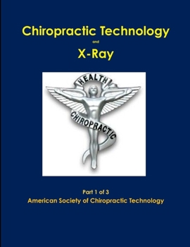 Paperback Chiropractic X-Ray Part 1 of 3 Book