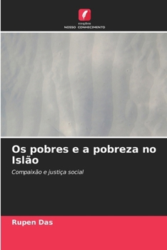 Paperback Os pobres e a pobreza no Islão [Portuguese] Book