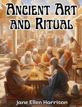 Paperback Ancient Art and Ritual Book