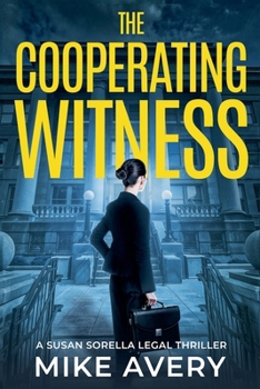 The Cooperating Witness (A Susan Sorella Mystery)