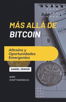 Paperback Más allá de Bitcoin, altcoins y oportunidades emergentes Book