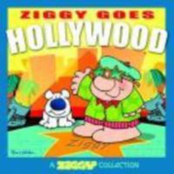 Paperback Ziggy Goes Hollywood, 27: A Ziggy Collection Book