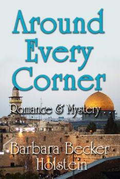 Paperback Around Every Corner, Romance & Mystery... Book