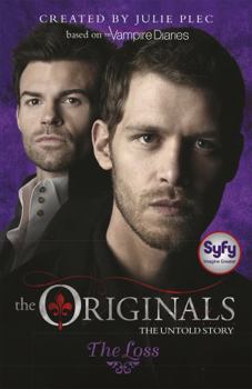 The Loss - Book #2 of the Originals