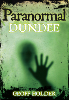Paperback Paranormal Dundee Book